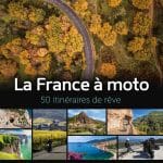 Texte et photos : Zabel Bourbeau, extraits du livre Ulysse La France à moto – 50 itinéraires de rêve